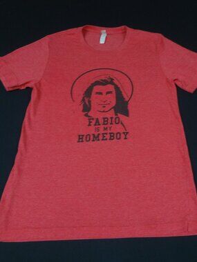 FABIO IS MY HOMEBOY - RED SMALL T-SHIRT L553